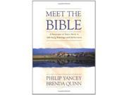 Meet the Bible A Panorama of God s Word in 366 Daily Readings and Reflections