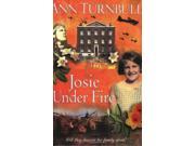 Josie Under Fire Historical House