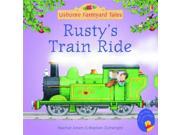 Rusty s Train Ride Paperback