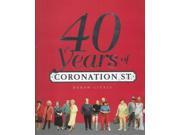 40 Years Of Coronation Street