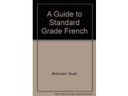 A Guide to Standard Grade French