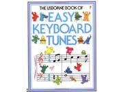 Usborne Book of Easy Keyboard Tunes Usborne Tunebooks