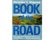 Reader s Digest Book of the Road Motoring Atlas That Opens Out into a Touring Guide Road Atlas