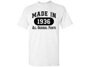 80th Birthday Gift Made 1936 All Original Parts T Shirt