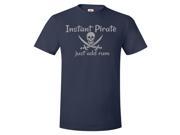 Instant Pirate Just Add Rum Shirt