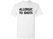 Allergic To Idiots shirt