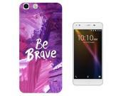 C0878 Cool Pink And Purple Inspirational Quote Be Brave Design alcatel X1 Fashion Trend CASE Gel Rubber Silicone All Edges Protection Case Cover