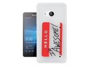 Microsoft Nokia Lumia 550 Gel Silicone Case All Edges Protection Cover c1099 Cool Hello I m Awesome Red Credit Card