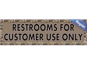 10 x 3 Brown Restrooms for Customer Use Only Vinyl Vehicle Magnet Magnetic Sign Car Magnets