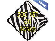 5 x5 Zoo Vet On Board Vinyl Bumper magnets Decals magnetic magnet Decal