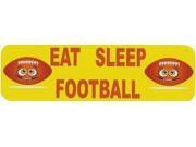 10 x3 Eat Sleep Football Bumper magnet magnetic decals decal player magnets