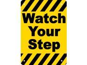 7 x10 Watch Your Step Aluminum Business Sign