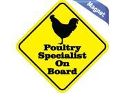 5 x5 Poultry Specialist Chicken On Board Vinyl Bumper magnets Decals magnetic magnet Decal