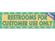 10 x3 Cupcakes Restrooms for Customer Use Only Magnet Magnetic Sign