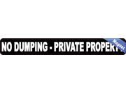 10 x1.25 No Dumping Private Property Business Sign Decal magnet Signs Decals magnets