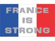 5 x 3 France is Strong French Flag Bumper Sticker Window Stickers Vinyl Decals Car Decal