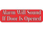 10 x3 Alarm will Sound Vinyl Business Decal Store Sign Decals magnet magnets