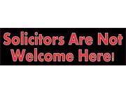 10 x3 Solicitors Are Not Welcome Here Sign Decals Sticker Stickers