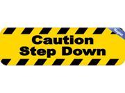10 x3 Caution Step Down Signs Bumper magnets Decals Signs magnetic magnet Decal