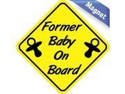 5 x 5 Former Baby On Board Vinyl Vehicle Magnet Magnetic Sign Car Magnets