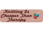 10 x 3 Knitting Cheaper Than Therapy Bumper Stickers Vinyl Decals Car Sticker Decal