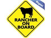 6in x 6in Rancher On Boardnal Magnet Magnetic Vehicle Sign