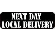 10in x 3in Next Day Local Delivery Magnet Magnetic Sign 10in x 3in Next Day Local Delivery Magnet Magnetic Sign