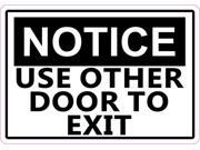 5in x 3.5in Notice Use Other Door To Exit Magnet Magnetic Business Sign 5in x 3.5in Notice Use Other Door To Exit Magnet Magnetic Business Sign