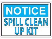 5in x 3.5in Notice Spill Clean Up Kit Sticker Vinyl Decal Sign Stickers 5in x 3.5in Notice Spill Clean Up Kit Sticker Vinyl Decal Sign Stickers