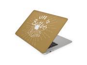Life Is Better When Your Laughing Tan Skin for the 12 Inch Apple MacBook Top Lid Only Decal Sticker