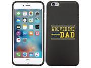 Coveroo 876 853 BK HC University of Michigan Wolverine Dad Design on iPhone 6 Plus 6s Plus Guardian Case
