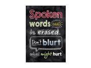 Creative Teaching Press CTP6749 Spoken Words Cant Be Erased Inspire U Poster