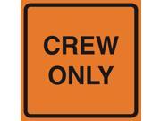6 Pack Crew Only Orange Construction Work Zone Area Job Site Notice Caution Road Street Signs Commercial Plastic 12x