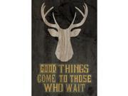 Good Things Come To Those Who Wait Poster Deer Buck Antlers Picture Hunting Hunter Print