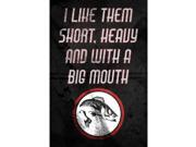 I Like Them Short Heavy And With A Big Mouth Fishing Sign 4 Pack Signs