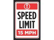 Speed Limit 15 MPH Red Black White Print Car Driving Notice Road Rules Sign