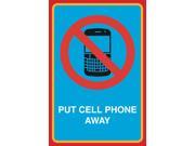 Put Cell Phone Away Print No Cell Phone Picture Large 12 x 18 Notice Business Office School Work Sign Aluminum Metal