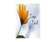 Aluminum Metal I Can I Will Large 12 x 18 Print Flower Picture Inspiration Motivational Quote Sign