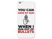 iCandy Products You Can Have My Gun When I Run Out of Bullets Phone Case for the Iphone 5c