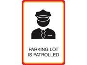 Aluminum Metal Parking Lot Is Patrolled Print Security Guard Officer Picture Large 12 x 18 Street Garage Car Lot Offic