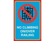 No Climbing On Over Railing Print Caution Warning Picture Large 12 x 18 Public Notice Sign Aluminum Metal