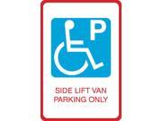 Blue Handicap Symbol Side Lift Van Parking Only Print Car Lot Business Office Sign Aluminum Metal