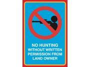 No Hunting Without Written Permission From Land Owner Print Man With Gun Picture Public Outdoor Sign Aluminum Metal