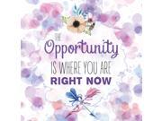 2 Pack Aluminum The Opportunity Is Where You Are Right Now Quote Floral Square Sign