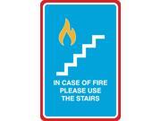 In Case Of Fire Please Use Stairs Print Picture Business Office Window Safety Sign