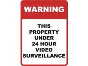 Under 24 Hour Surveillence 12 x 18 Inches Video Camera Signs