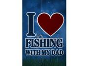 Aluminum Metal I Love Fishing With My Dad Heart Man Cave Bar Decor Sign Large 12 x 18 Sign