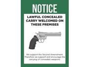 Notice Lawful Concealed Carry Welcomed On These Premises Sign Large 12 x 18 Aluminum Metal