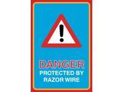 Danger Protected By Razor Wire Print Warning Picture Notice Road Street Business Sign