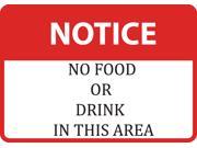 Notice No Food Or Drink In This Area Sign Plastic 6 Pack